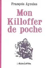 MON KILLOFFER DE POCHE