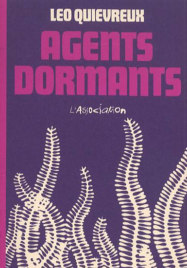 AGENTS DORMANTS