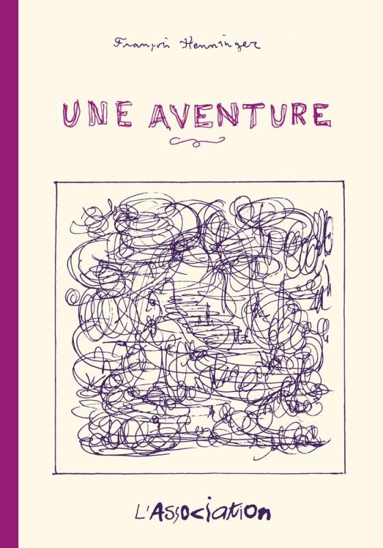 UNE AVENTURE