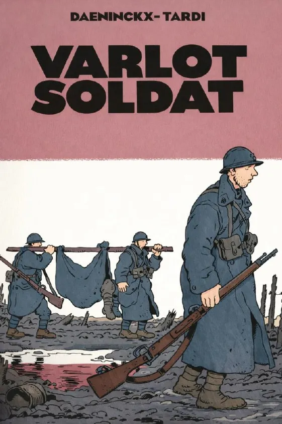VARLOT SOLDAT - CARTONNE - ILLUSTRATIONS, NOIR ET BLANC