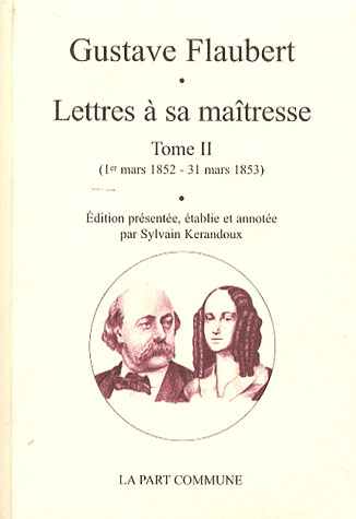 LETTRES A SA MAITRESSE - TOME 2