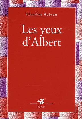LES YEUX D'ALBERT