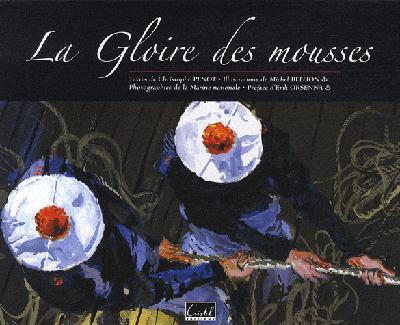 GLOIRE DES MOUSSES