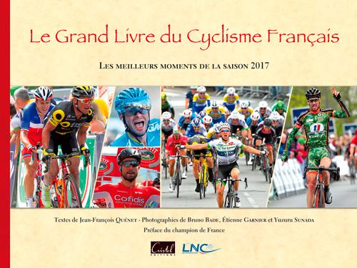 GRAND LIVRE DU CYCLISME FRANCAIS 2017