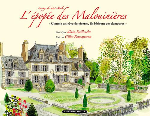 L'EPOPEE DES MALOUINIERES
