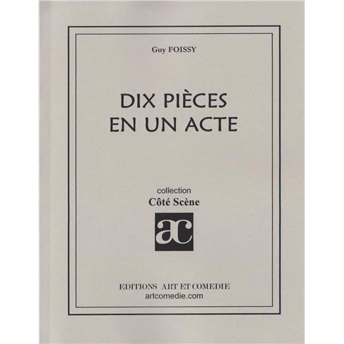DIX PIECES EN ACTE