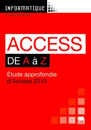 ACCESS 2010 DE A A Z (POCHETTE + LIVRET)