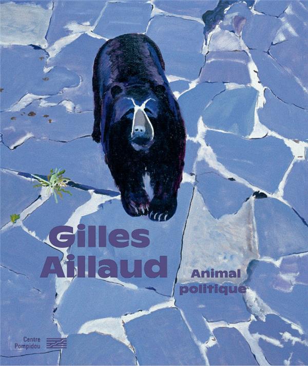 GILLES AILLAUD / CATALOGUE DE L'EXPOSITION