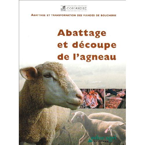 ABATTAGE ET DECOUPE DE L'AGNEAU