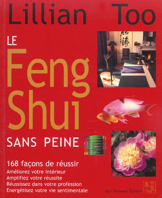 LE FENG SHUI SANS PEINE