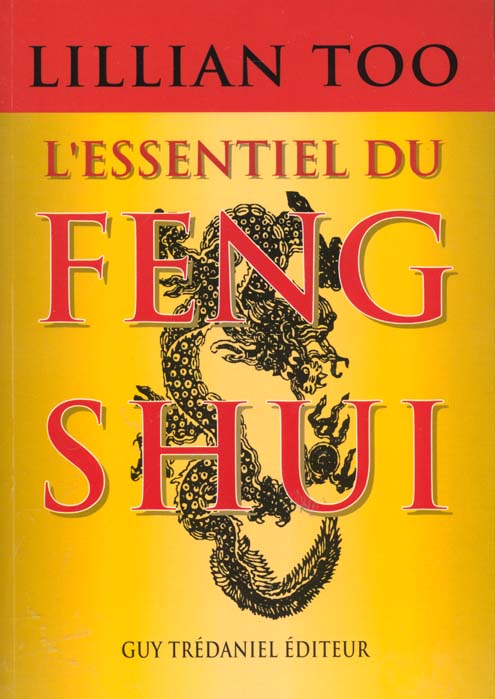 L'ESSENTIEL DU FENG SHUI