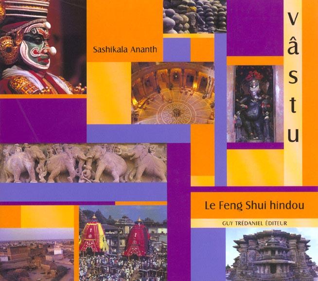 VASTU, LE FENG SHUI HINDOU