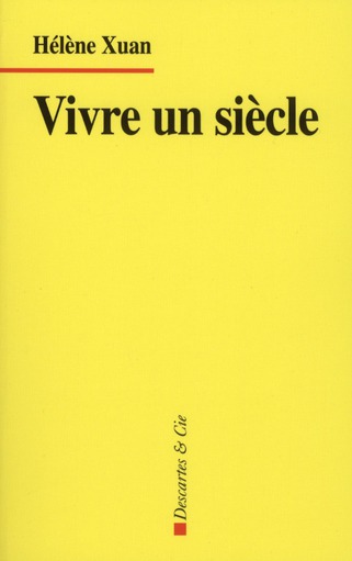 VIVRE UN SIECLE