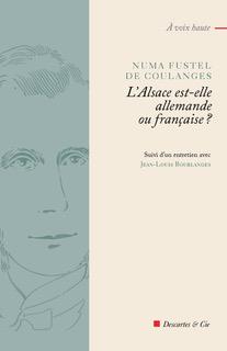L'ALSACE EST-ELLE ALLEMANDE OU FRANCAISE ?
