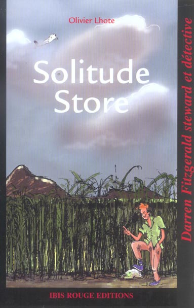 SOLITUDE STORE. DARREN FITZGERALD STEWARD ET DETECTIVE