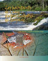 LES HABITANTS DE L'EAU : AUTRES HISTOIRES DE GUYANE