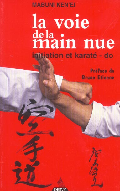 LA VOIE DE LA MAIN NUE