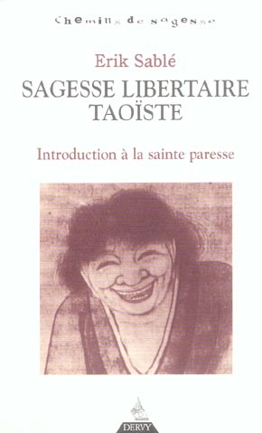 SAGESSE LIBERTAIRE TAOISTE