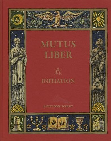 MUTUS LIBER : INITIATION
