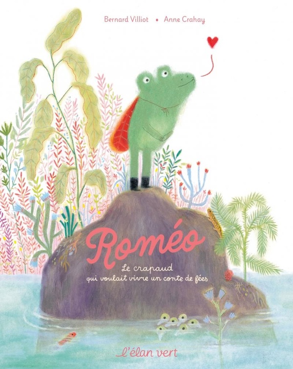 ROMEO LE CRAPAUD QUI VOULAIT VIVRE UN CONTE DE FEES