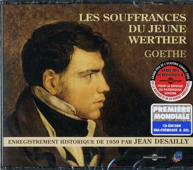 LES SOUFFRANCES DU JEUNE WERTHER PAR JEAN DESAILLY