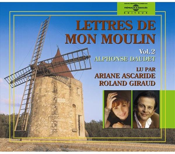LETTRES DE MON MOULIN VOLUME 2 PAR ARIANE ASCARIDE ET ROLAND GIRAUD