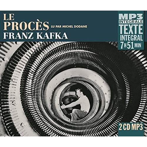 LE PROCES, LU PAR MICHEL DODANE (INTEGRALE MP3)