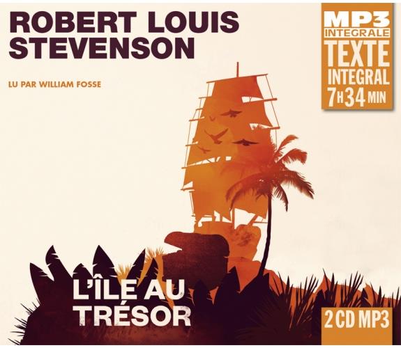 L ILE AU TRESOR - LU PAR WILLIAM FOSSE - INTEGRALE MP3