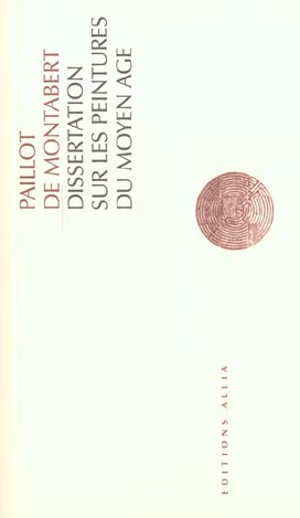 DISSERTATION SUR LES PEINTURES DU MOYEN AGE