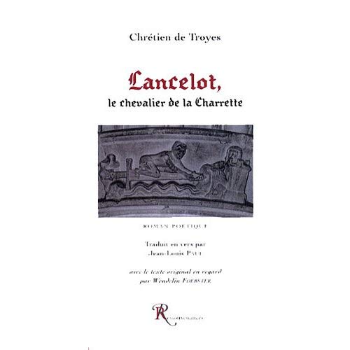 LANCELOT, LE CHEVALIER DE LA CHARRETTE