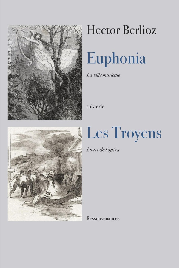 EUPHONIA. - LES TROYENS