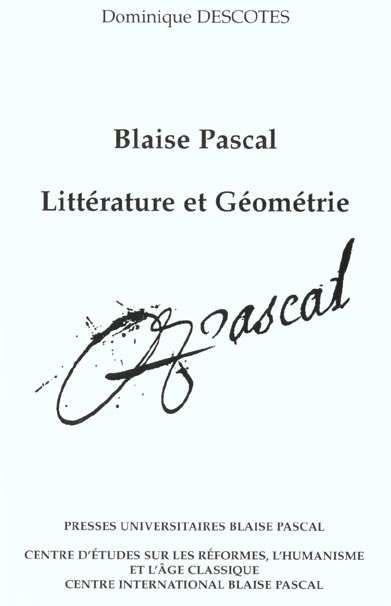 BLAISE PASCAL - LITTERATURE ET GEOMETRIE
