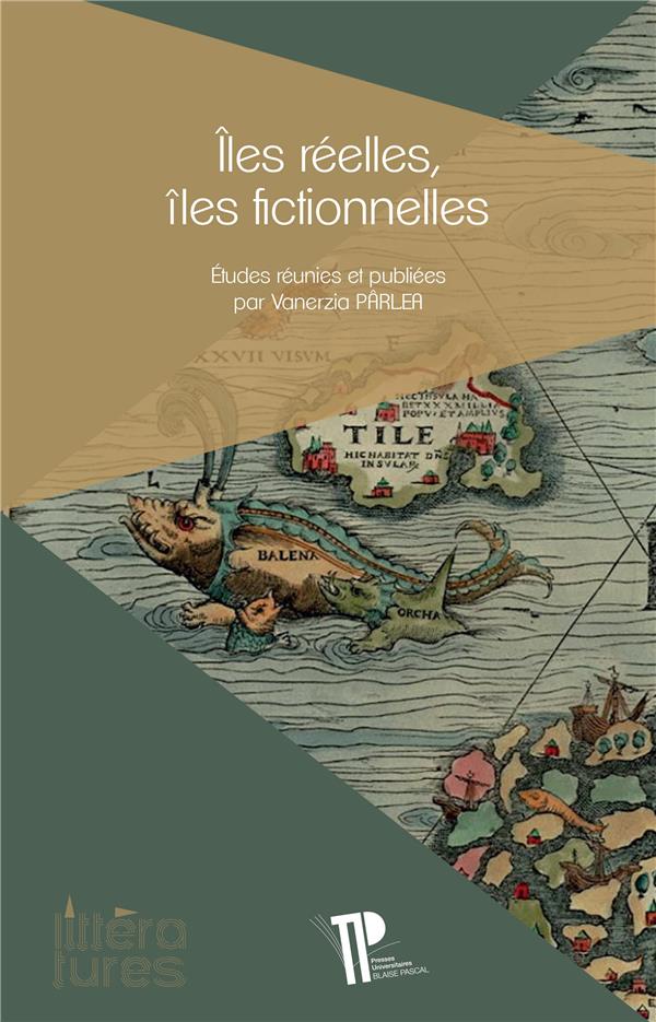 ILES REELLES, ILES FICTIONNELLES