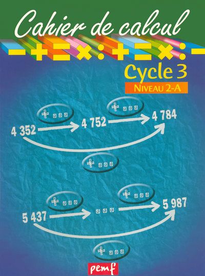 CAHIER DE CALCUL CYCLE 3 NIVEAU 2A