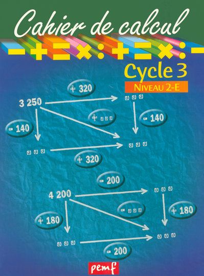 CAHIER DE CALCUL CYCLE 3 NIVEAU 2E