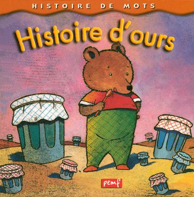 HISTOIRE D'OURS