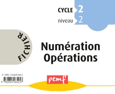 FICHIER NUMERATION-OPERATIONS CP NIVEAU1 FICHIER 1