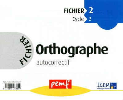 FICHIER D'ORTHOGRAPHE 2 CYCLE 2