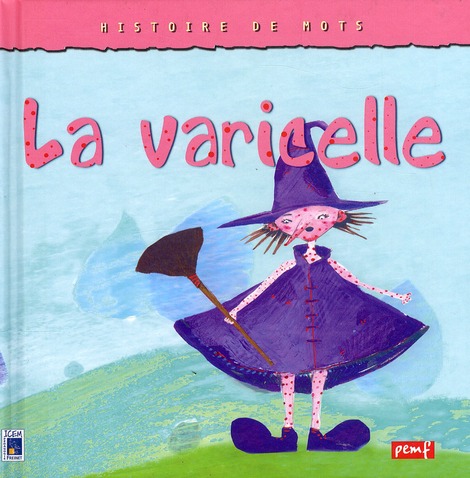 LA VARICELLE