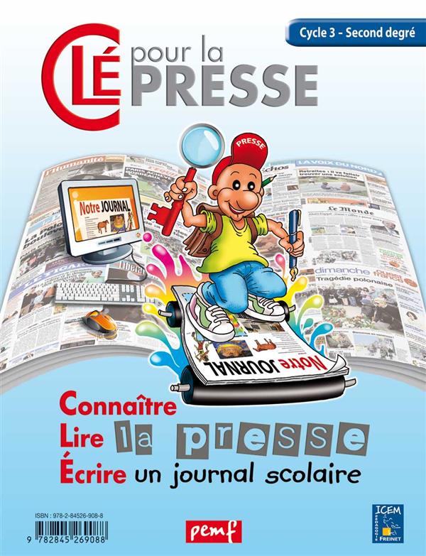 LES CLES DE LA PRESSE