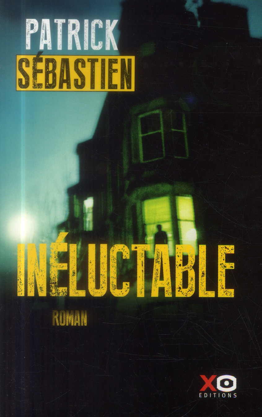 INELUCTABLE