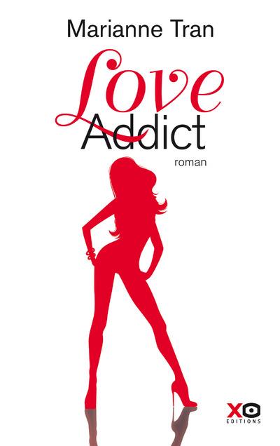 LOVE ADDICT