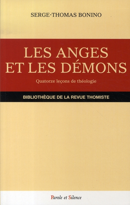 ANGES ET DEMONS - QUATORZE LECONS DE THEOLOGIE - NLLE EDITION