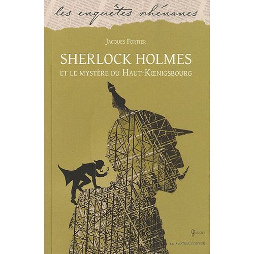 SHERLOCK HOLMES ET LE MYSTERE DU HAUT-KOENIGSBOURG