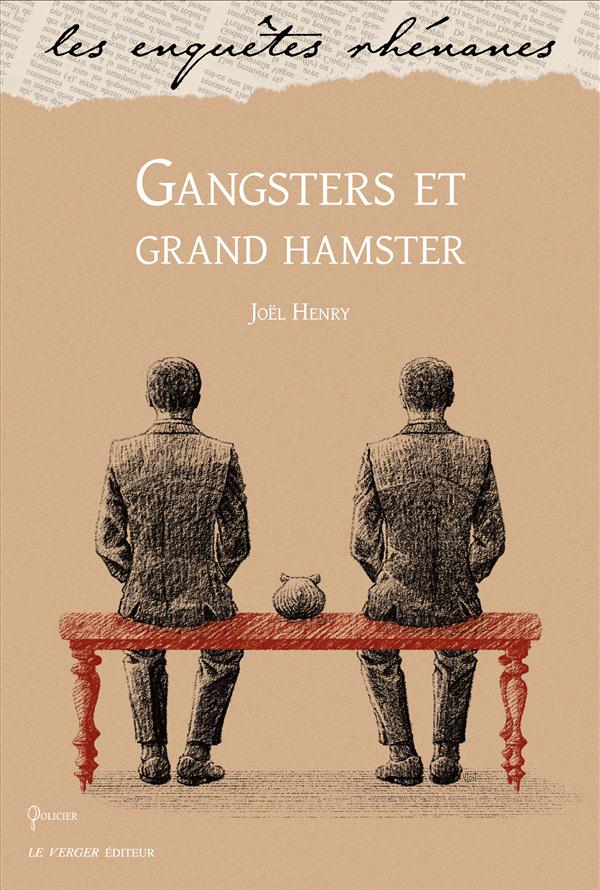 GANGSTERS ET GRAND HAMSTER