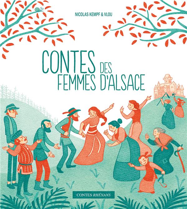 CONTES DES FEMMES D'ALSACE
