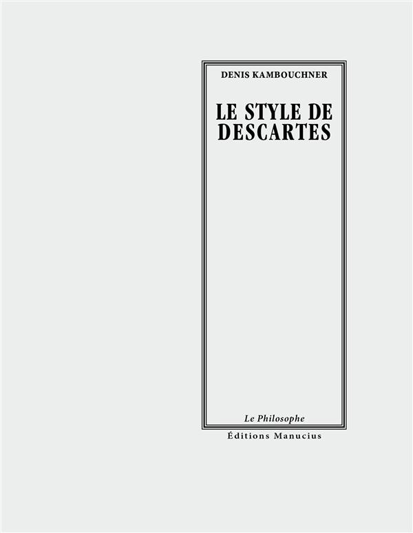 LE STYLE DE DESCARTES