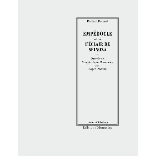 EMPEDOCLE - L'ECLAIR DE SPINOZA