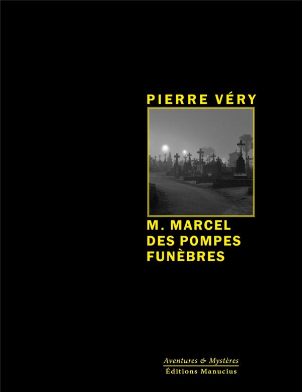M. MARCEL DES POMPES FUNEBRES