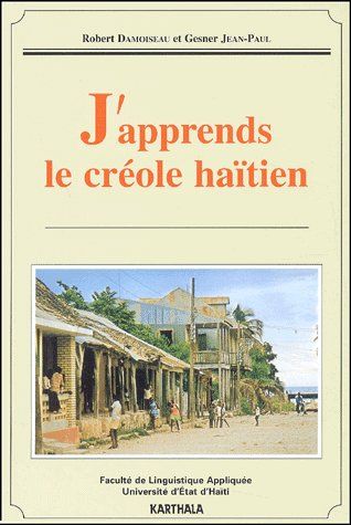 J'APPRENDS LE CREOLE HAITIEN